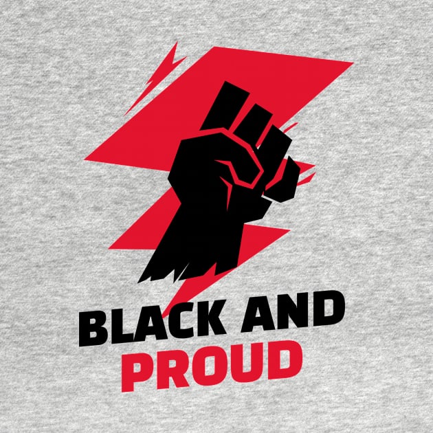 Black And Proud / Black Lives Matter / Equality For All by Redboy